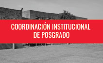 COORDINACIÓN INSTITUCIONAL DE POSGRADO