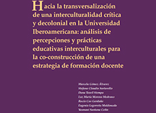 Hacia la transversalización de una interculturalidad crítica y decolonial en la Universidad Iberoamericana