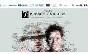 Convocatoria Breach/Valdez recuerda también la importancia del periodismo en las sociedades democráticas.
